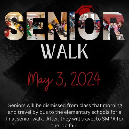  Senior Walk         May 3rd